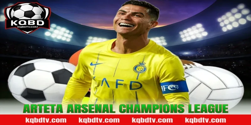 Arteta Arsenal Champions League