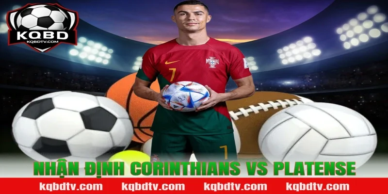 Nhận định Corinthians vs Platense